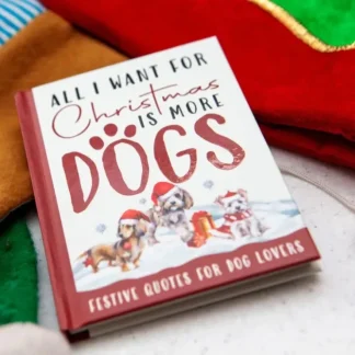 Online "All I Want For Christmas Is More Dogs" Hardcover Book Gift for Dog Lovers! - Miniature Marvels: Airplane Models & Painted Dice Egpull