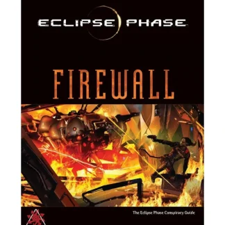 Discount Eclipse Phase: Firewall (Hardcover) PHS 21102 - Miniature Marvels: Airplane Models & Painted Dice Role-playing Game