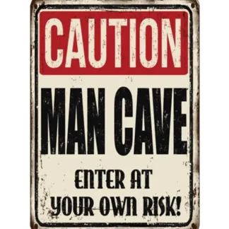 Clearance Metal Tin Sign "CAUTION MAN CAVE - Enter At Your Own Risk!" Wall Decor #F-101 - Miniature Marvels: Airplane Models & Painted Dice Egpull