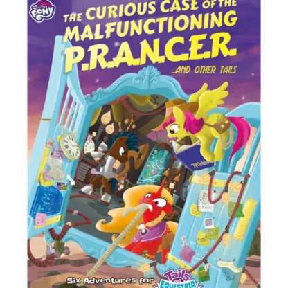 Best My Little Pony: Tails of Equestria - The Curious Case of the Malfunctioning P.R.A.N.C.E.R. and Other Tails RHL RHTOE017 - Miniature Marvels: Airplane Models & Painted Dice Role-playing Game