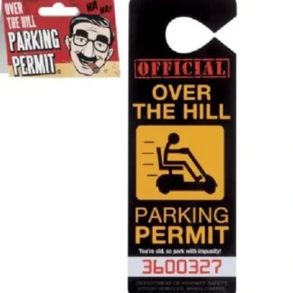 Hot Over The Hill Car Parking Permit Privilege Retirement - Gag Prank - BigMouth Inc - Miniature Marvels: Airplane Models & Painted Dice Egpull
